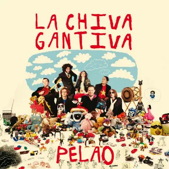 Pelao by La Chiva Gantiva