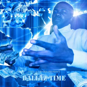 Dallaz Time by Dallaz Wash