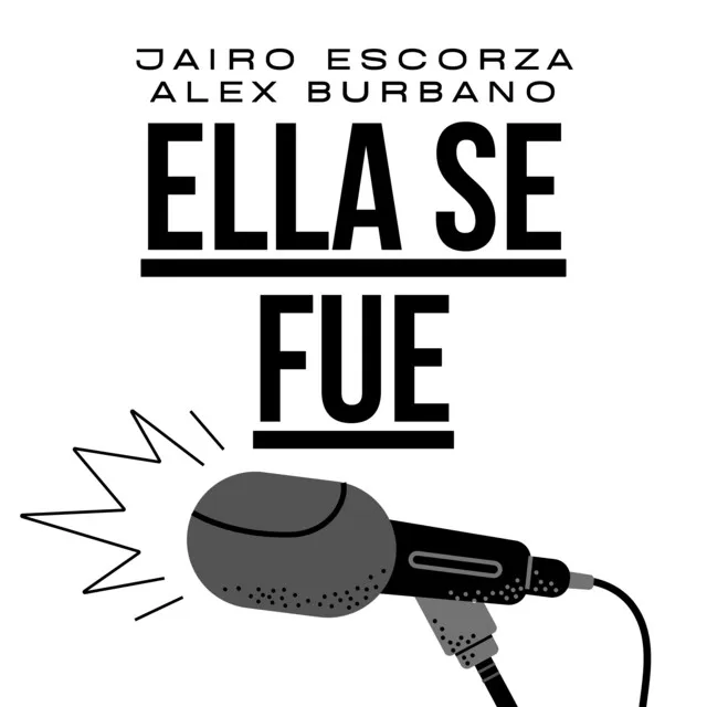 Ella Se Fue