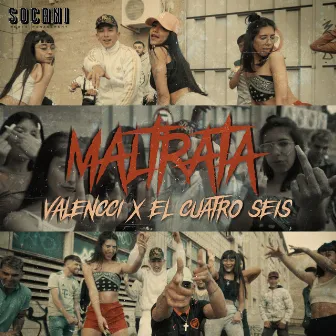 Maltrata by Valencci