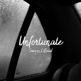 Unfortunate by Smogzz.Official