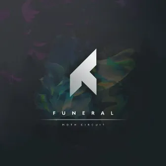 Funeral by Moth Circuit