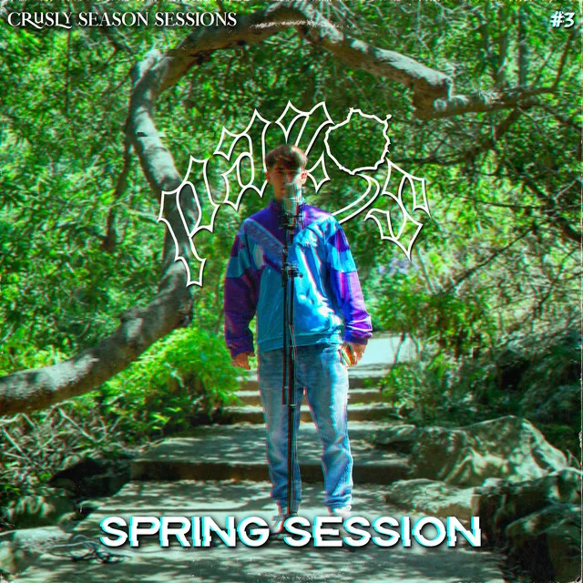 Spring Session #3, Crusly Season Sessions