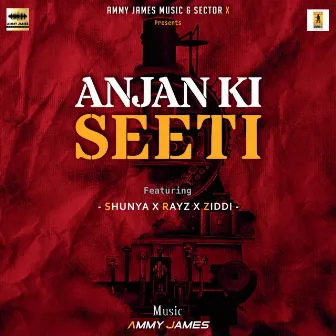 Anjan Ki Seeti by Ammy James