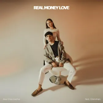 Real Money Love by Joe Daccache