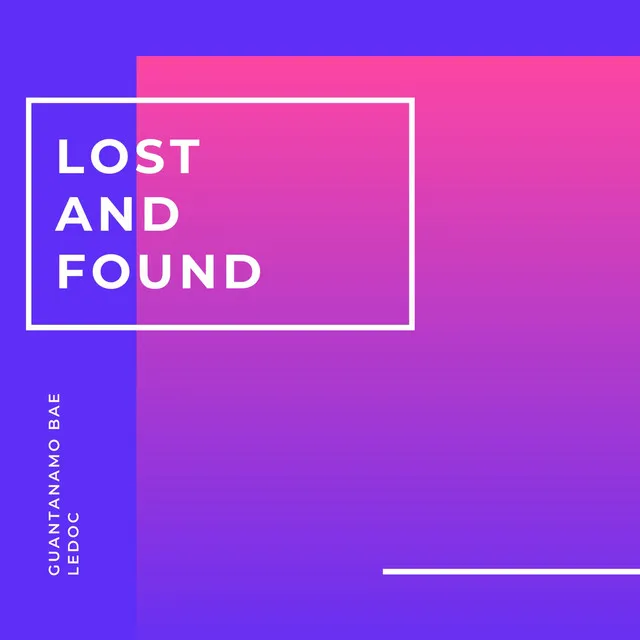 Lost and Found (Radio Mix)