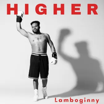 Higher by Lamboginny