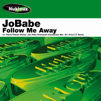 Follow Me Away by Jobabe