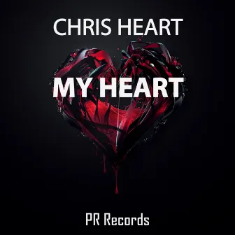 My Heart by Chris Heart