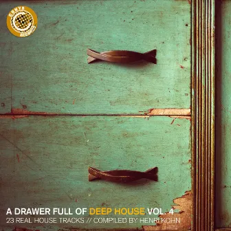 A Drawer Full of Deep House, Vol. 4 (23 Real House Tracks Compiled by Henri Kohn) by Unknown Artist