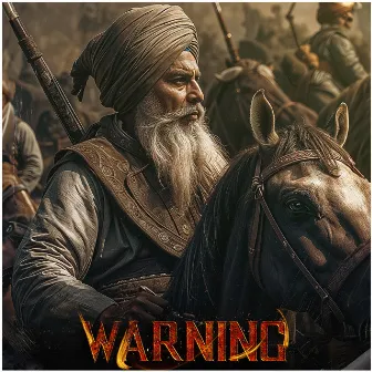 Warning by Jodha Mann