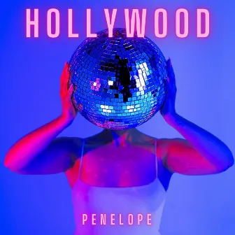 HOLLYWOOD by PENELOPE