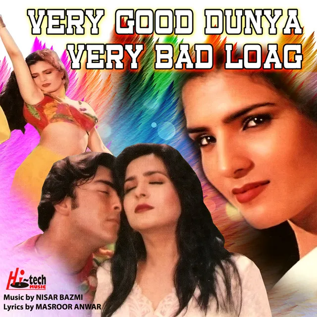 Very Good Dunya Very Bad Loag (Pakistani Film Soundtrack)