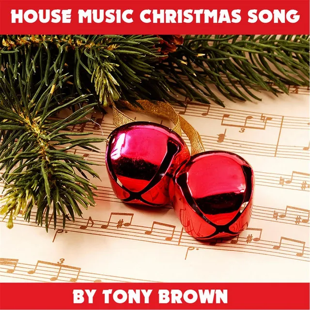 The House Music Christmas Song