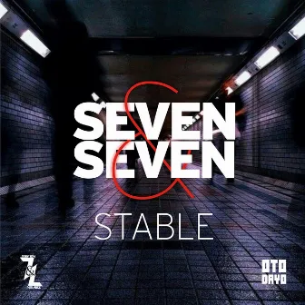 Stable by Seven & Seven