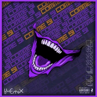 Comme si by Blemix