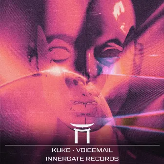 Voicemail by INNERGATE RECORDS