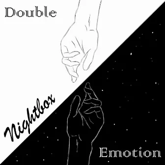 Double Emotion by Nightbox