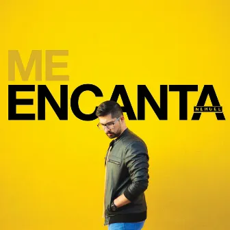 Me Encanta by Nemuel