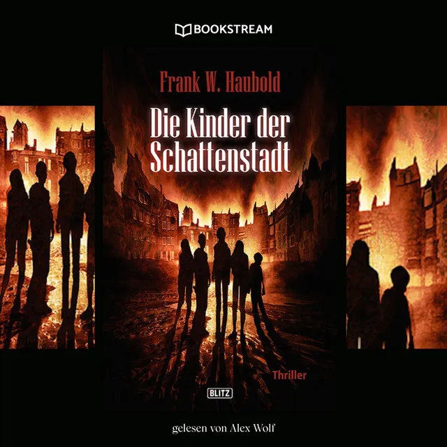 Die Kinder der Schattenstadt [Thriller Reihe (Ungekürzt)]