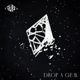 Drop a Gem by Ives