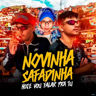 Novinha Safadinha Hoje Vou Falar pra Tu by MC Rissi