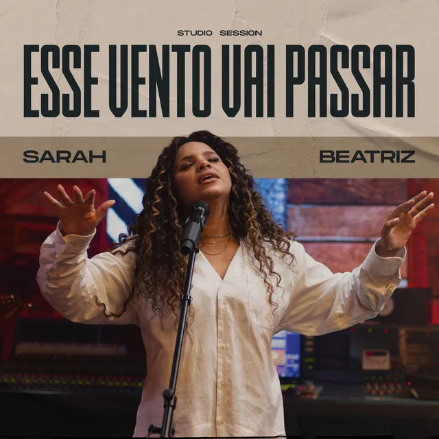 Esse Vento Vai Passar (Studio Session)