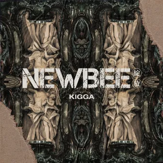 NEWBEE by Kigga