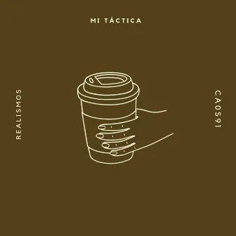 Mi Táctica by Realismos