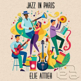 Jazz in Paris by Elie Attieh