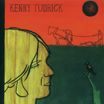 Kenny Tudrick by Kenny Tudrick