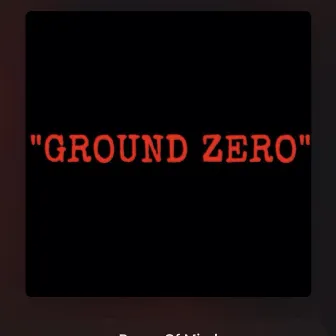 Ground Zerø by 513Mes