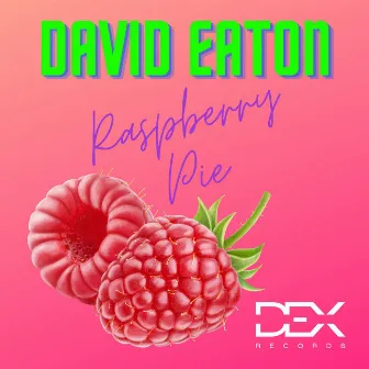 Raspberry Pie by David Eaton