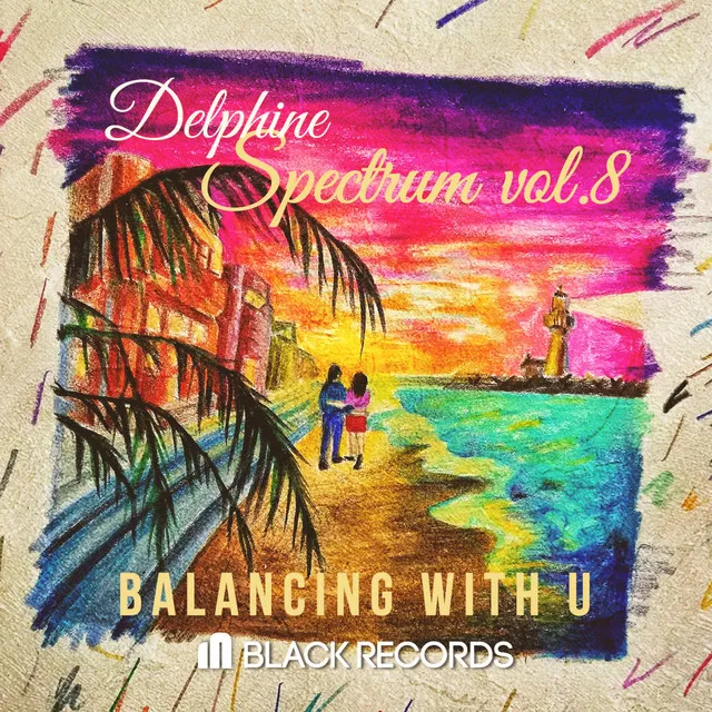 Balancing with You (Spectrum, Vol. 8)