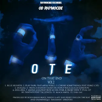 Ote (On That End) Vol 2 by Od Rhymocide