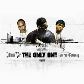 The Only One by Calliope Var