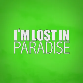 Lost in paradise by Ticli & Gas