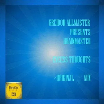 Excess Thoughts by Greidor Allmaster