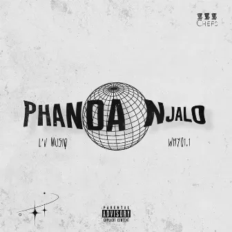 Phanda Njalo by L'V MusiQ