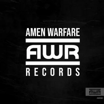 Amen Warfare by Dj Domz