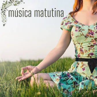 Música Matutina: Canciones Lentas y Tranquilas para Su Despertar, Saludo al Sol del Yoga de Mañana by Despertar Cómoda