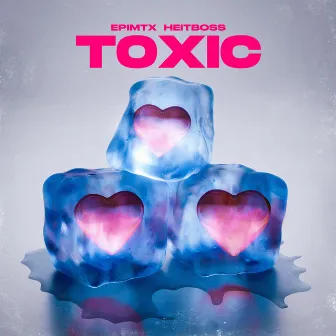 Toxic by epimtx