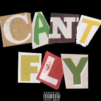 c a n t . f l y by unocoolbro