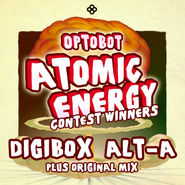 Atomic Energy - Digibox Remix