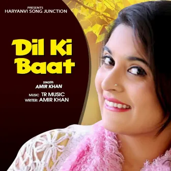 Dil Ki Baat by Amir Khan