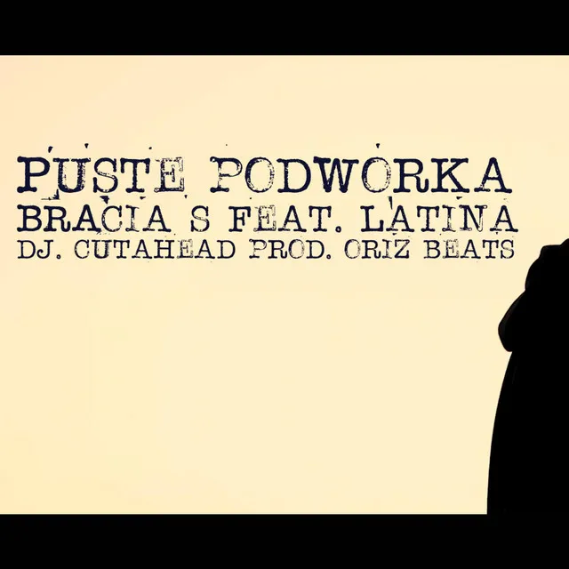 Bracia S - Puste Podwórka