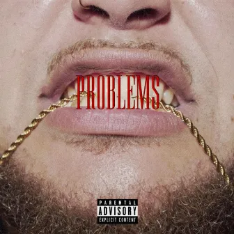 PROBLEMS by Darien Christopher