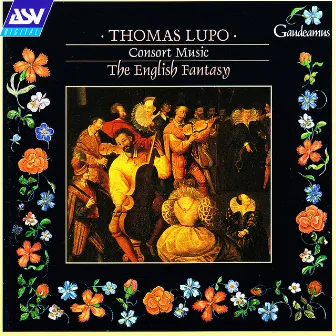 Lupo: Consort Music by Thomas Lupo