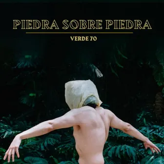 Piedra Sobre Piedra by Verde 70