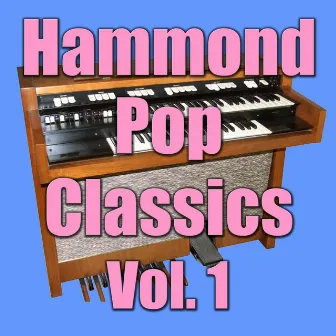 Hammond Pop Classics Vol. 1 by Nazia